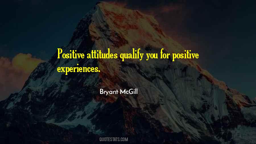 Quotes About Positive Attitudes #1249105