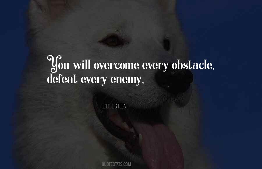 Will Overcome Quotes #1121385