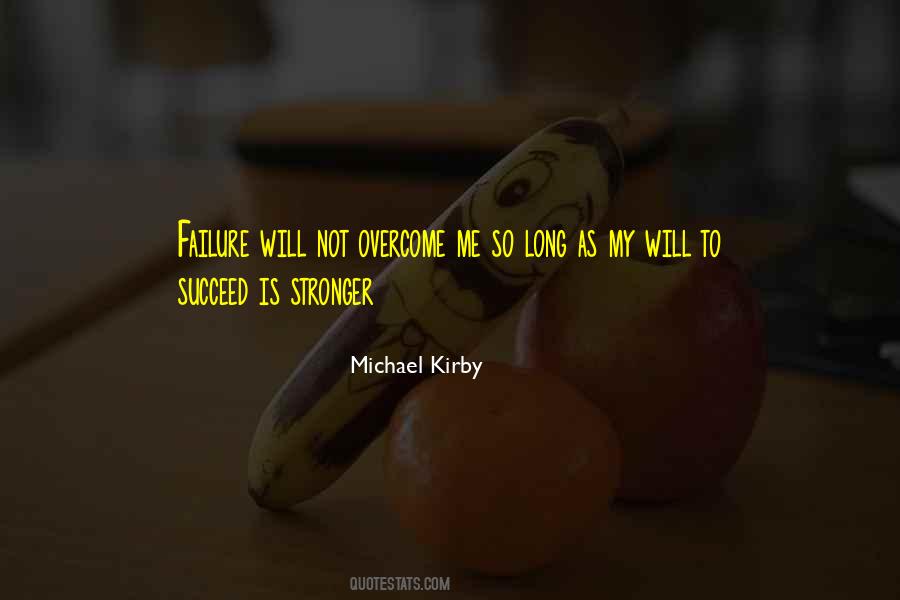 Will Overcome Quotes #131184