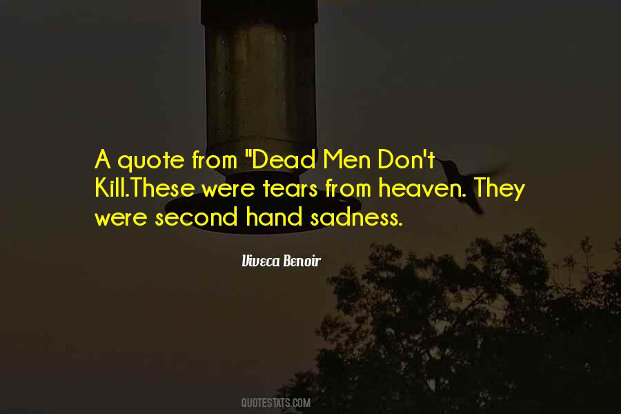 Quotes About Tears In Heaven #1832658