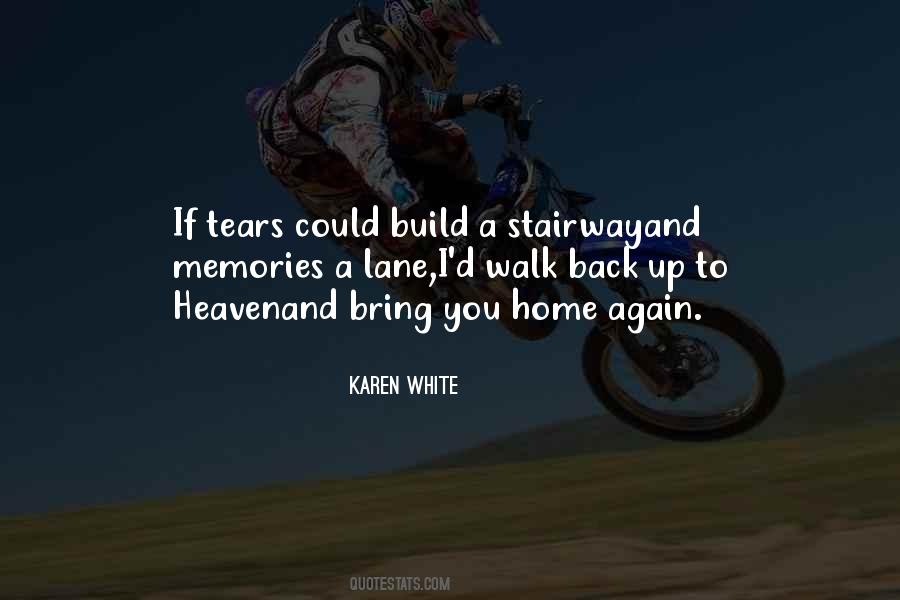 Quotes About Tears In Heaven #761951