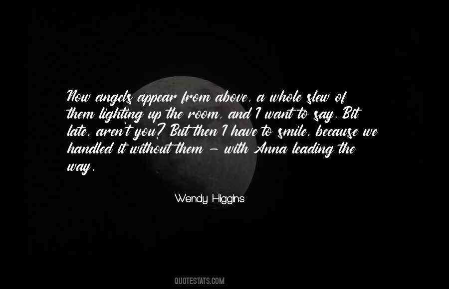 Angels Appear Quotes #944366