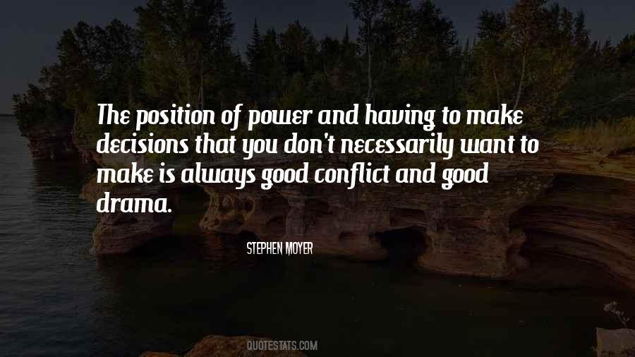 Position Of Power Quotes #1615171