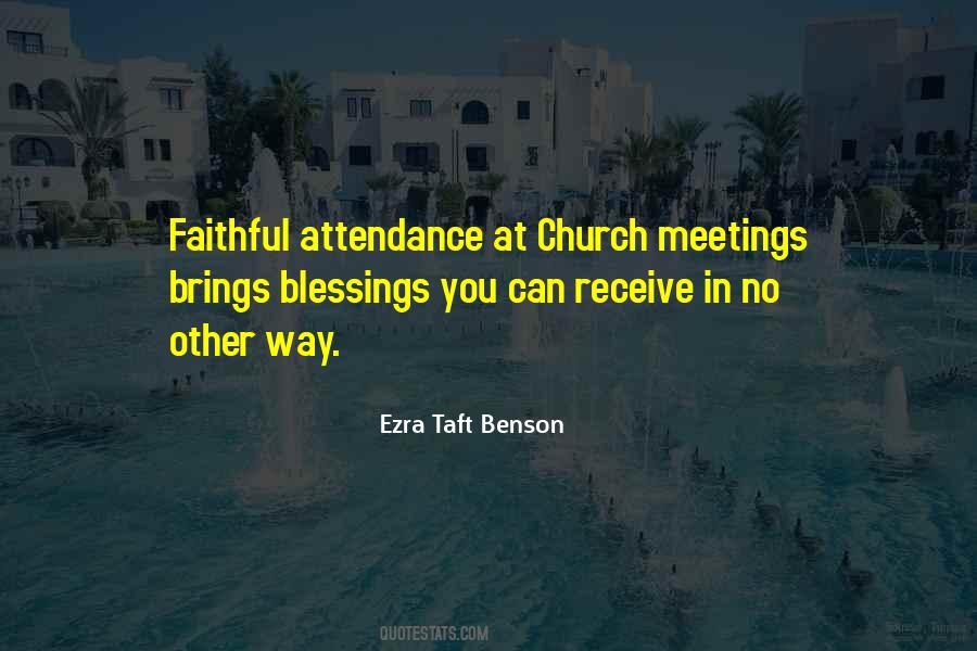 Quotes About Church Attendance #1729497