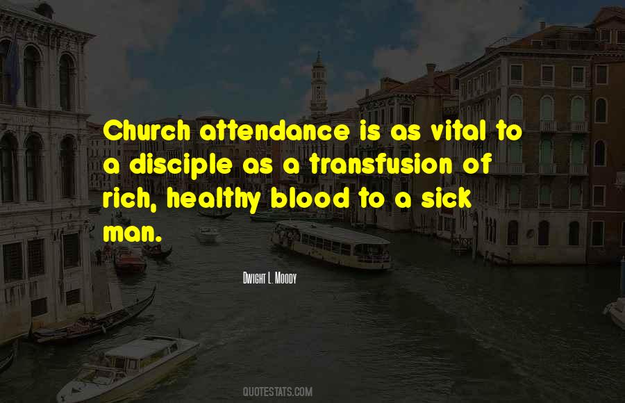 Quotes About Church Attendance #937783