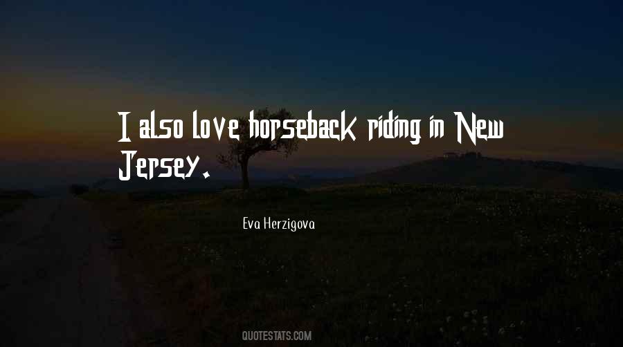 Quotes About Horseback Riding #1754618