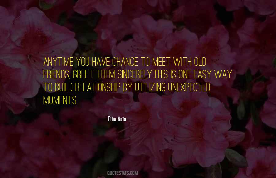 Quotes About Unexpected Moments #1505005