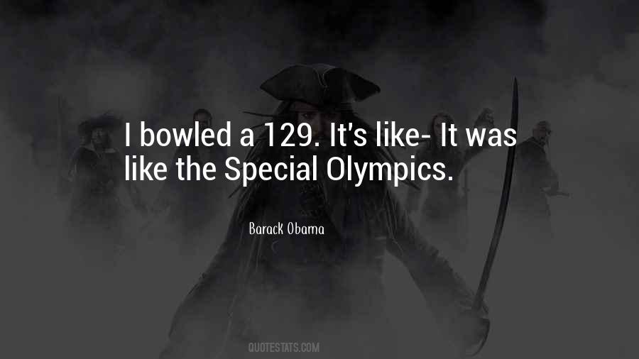 Quotes About Special Olympics #1689436