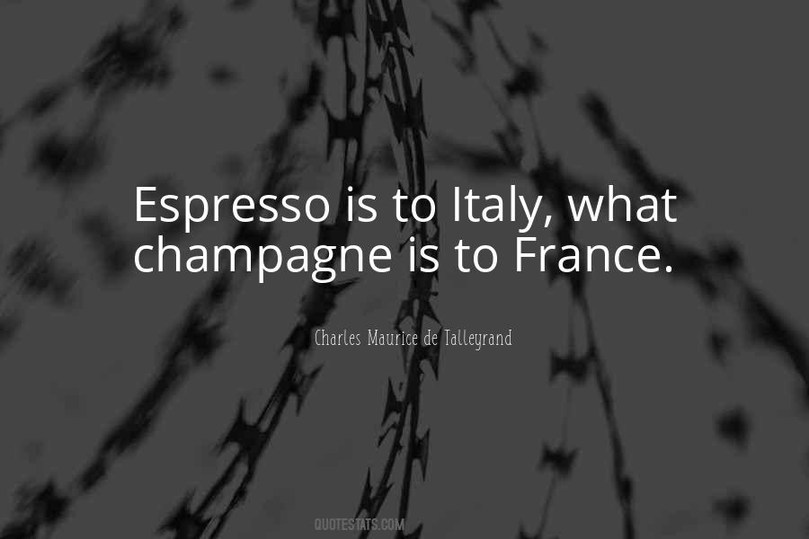 Quotes About Espresso #1420195