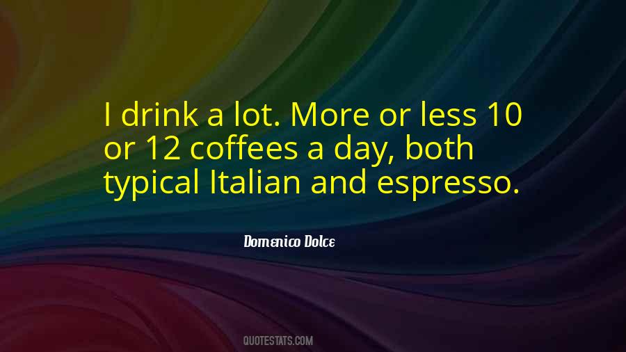 Quotes About Espresso #1492308