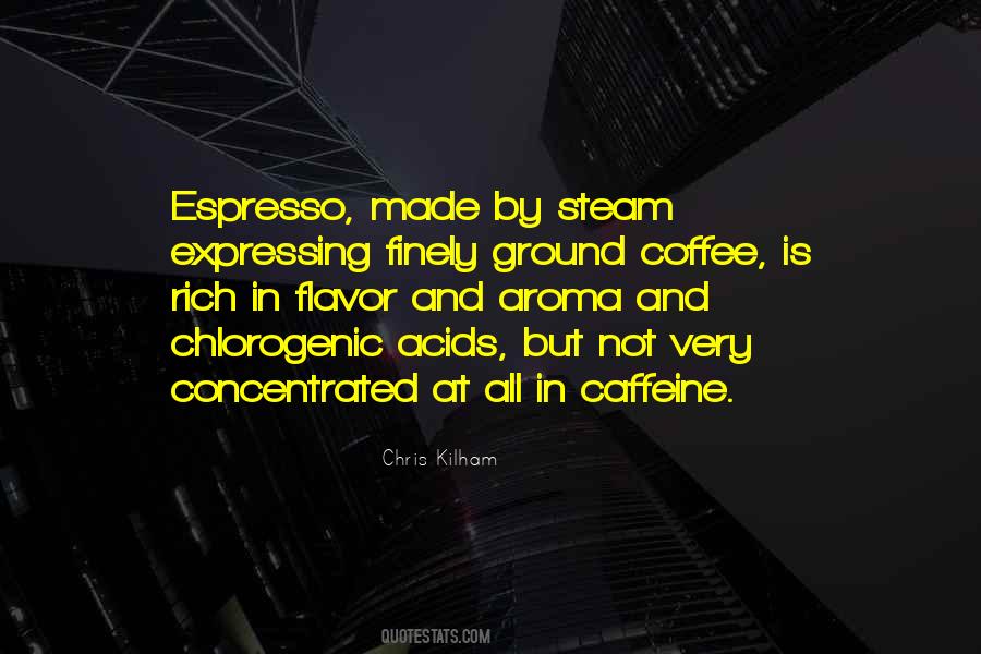 Quotes About Espresso #211486
