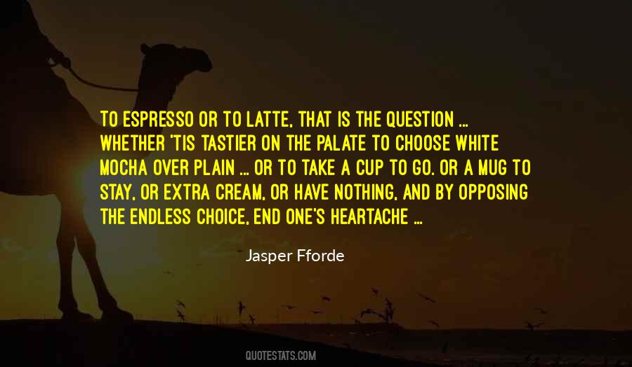 Quotes About Espresso #637176