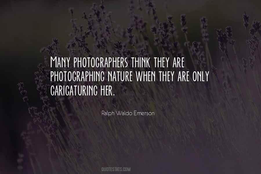 Nature Photographers Quotes #1153972