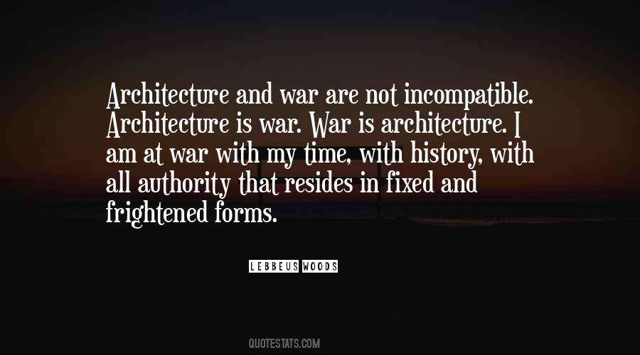 Quotes About Architecture And History #123238