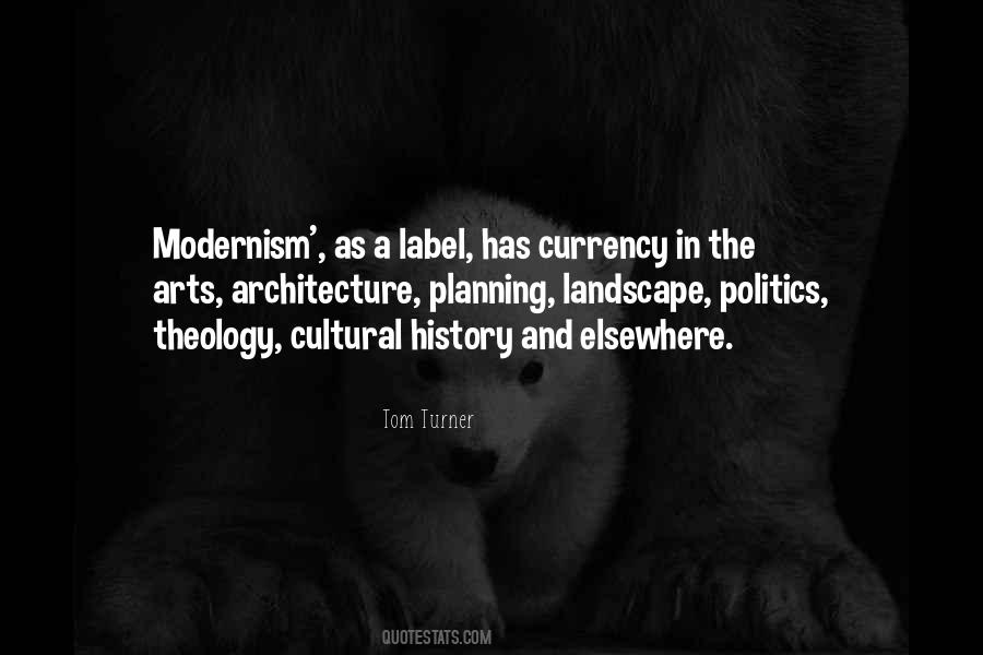 Quotes About Architecture And History #1760852