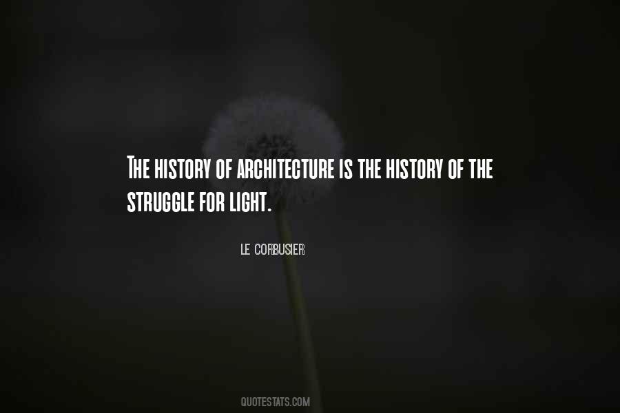 Quotes About Architecture And History #828636