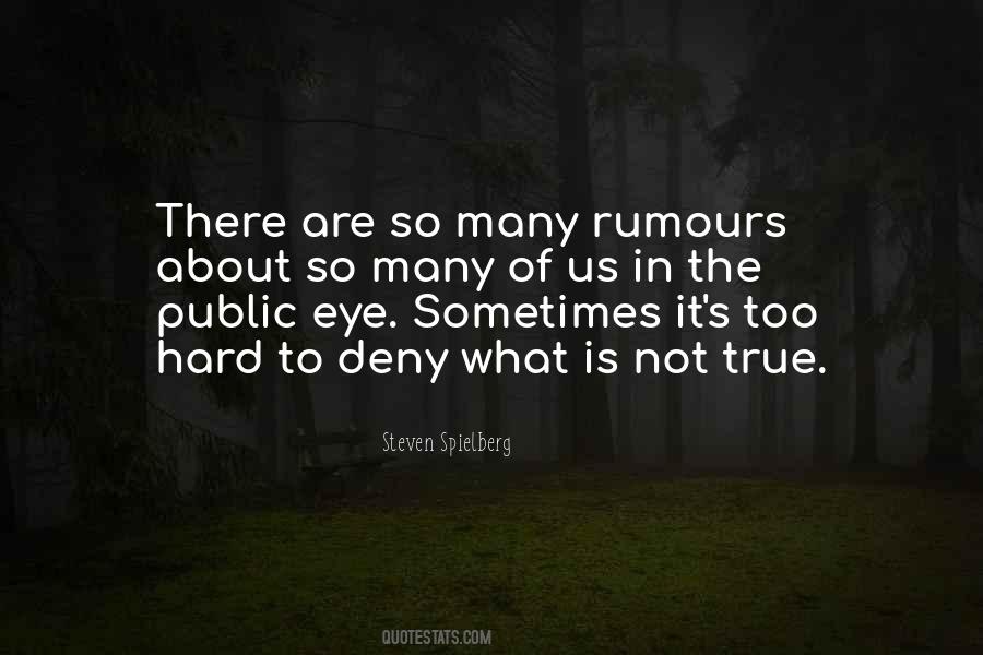 Quotes About Rumours #76229