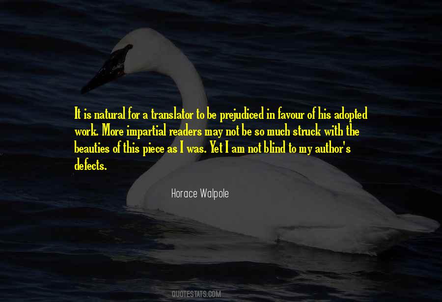 Quotes About Prejudiced #687875