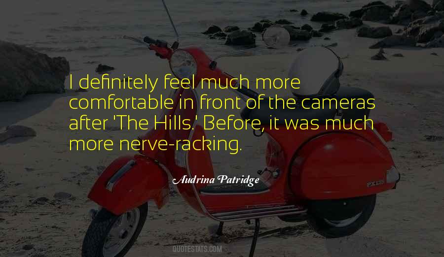 Quotes About The Hills #1245363