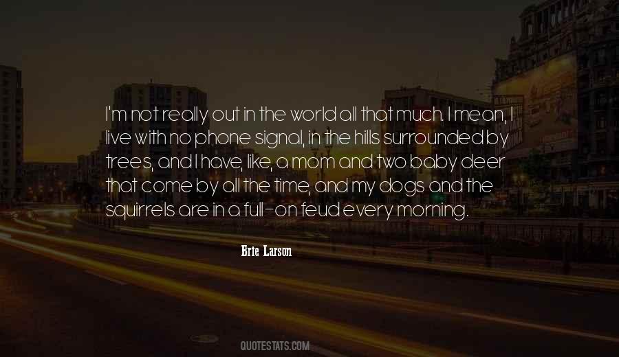 Quotes About The Hills #139562 Quotes About The Hills #139562
