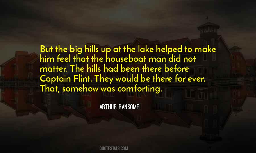 Quotes About The Hills #832533