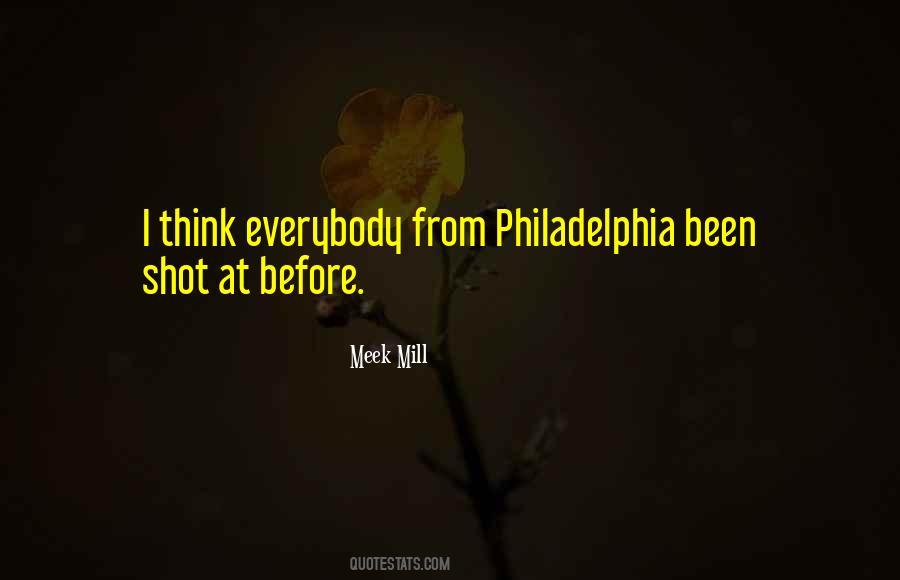 Mill Meek Quotes #1117457