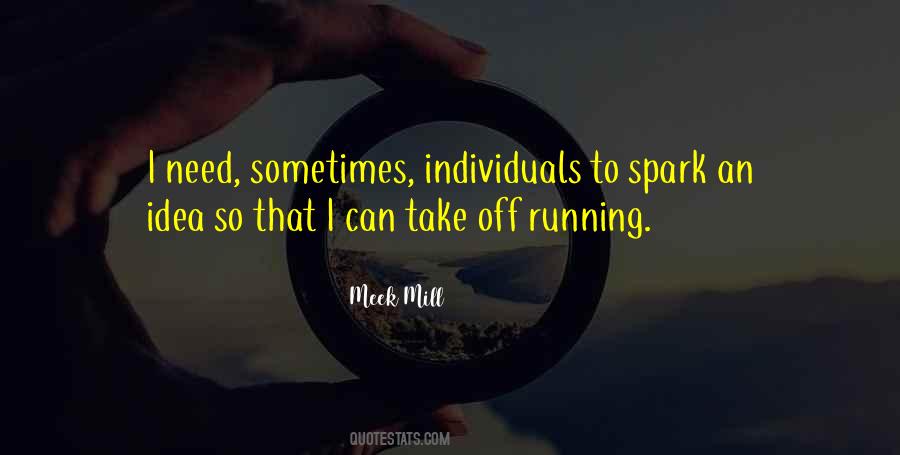 Mill Meek Quotes #518885