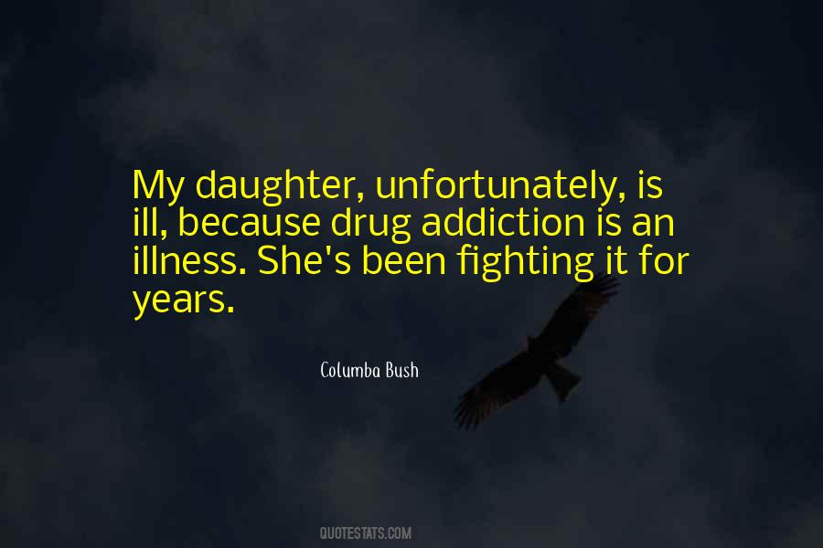 Quotes About Fighting Illness #417198