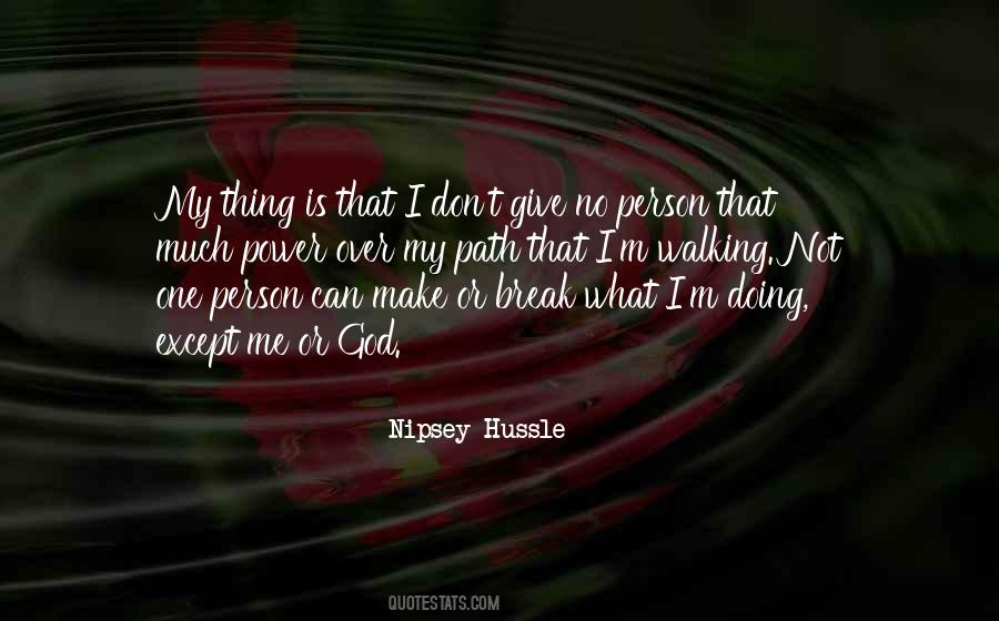 My Path Quotes #1328394