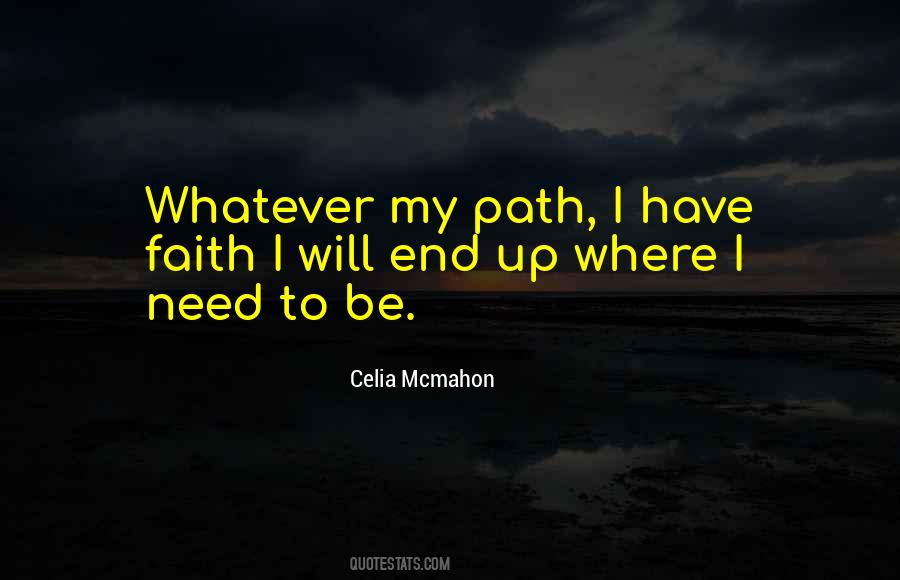 My Path Quotes #1422069