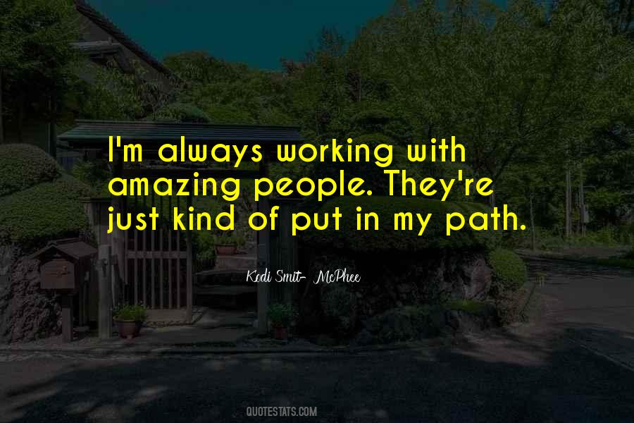 My Path Quotes #1531185