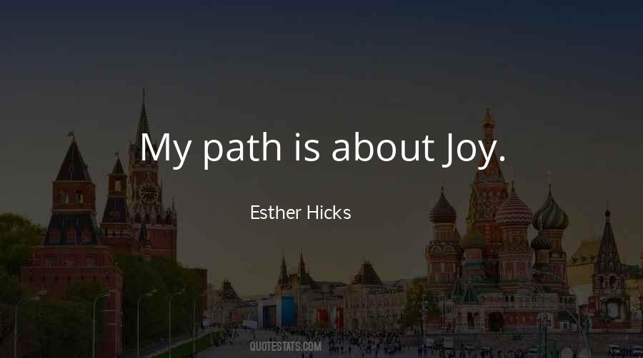 My Path Quotes #1588726