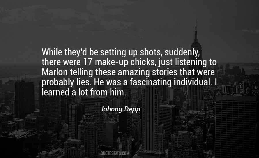 Listening To Stories Quotes #1151840