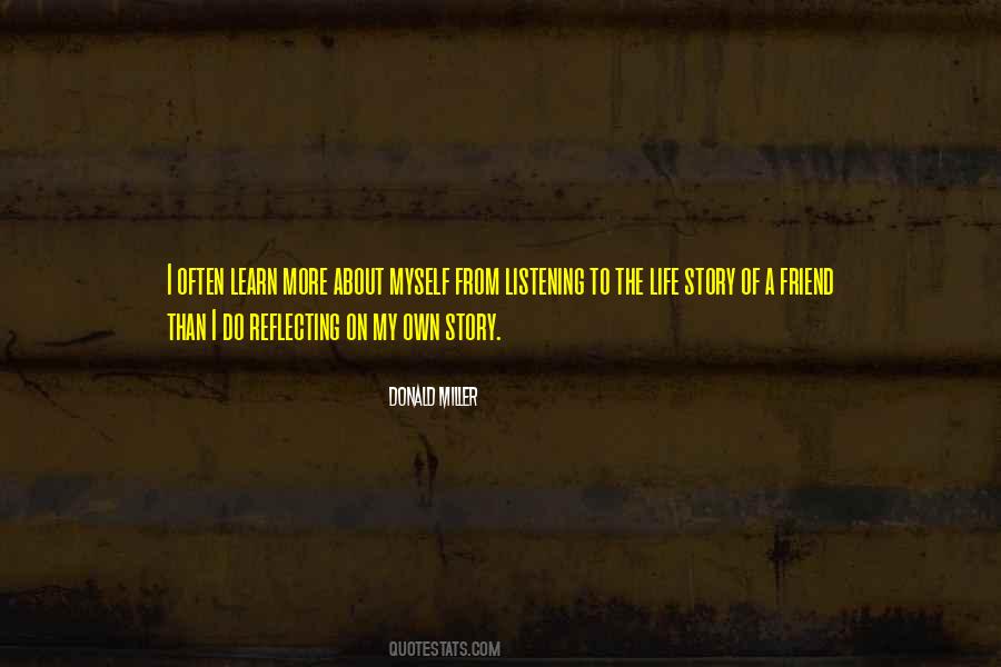 Listening To Stories Quotes #818581