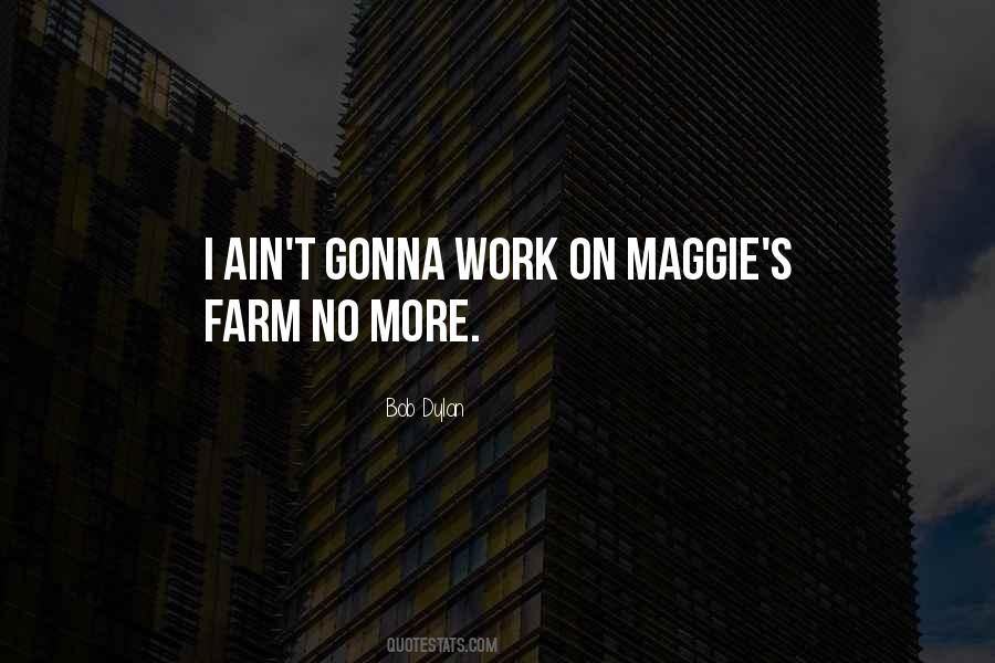 Quotes About Farm Work #245209