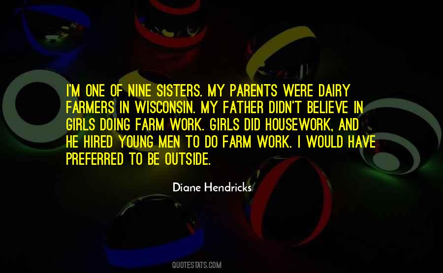 Quotes About Farm Work #595514