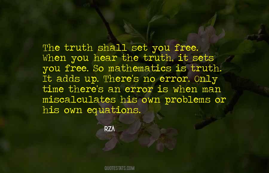 Quotes About Truth Set You Free #1118373