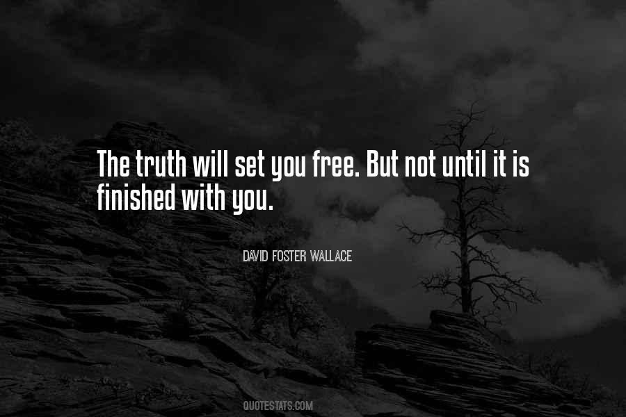 Quotes About Truth Set You Free #533152