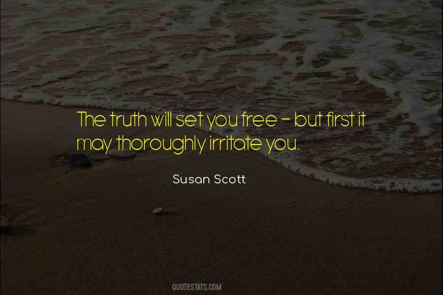 Quotes About Truth Set You Free #969951