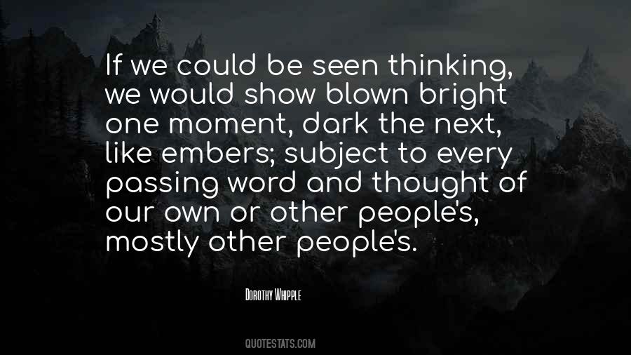 Other People S Thoughts Quotes #1318561