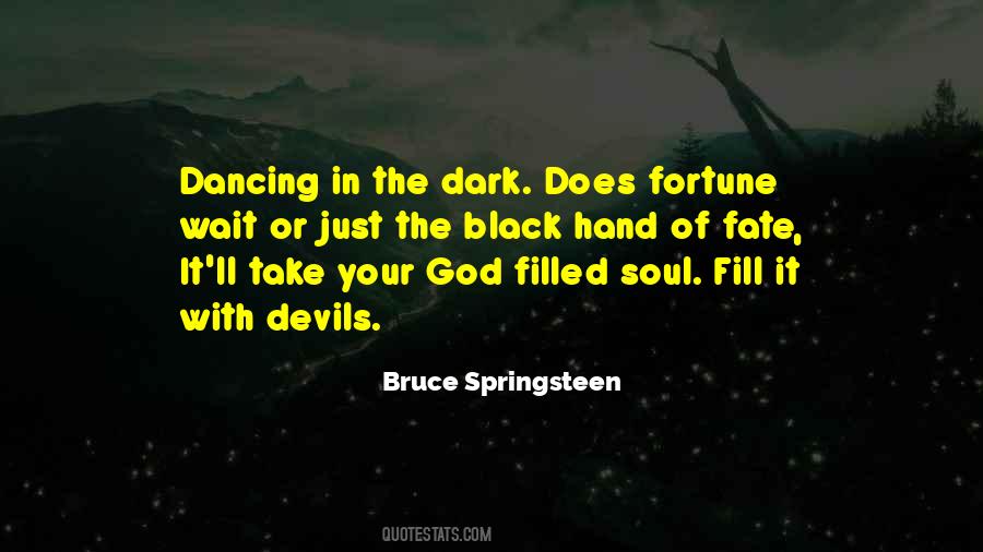 Quotes About Dancing In The Dark #506281