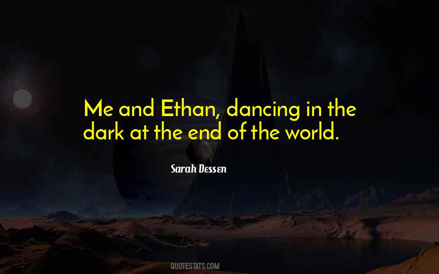Quotes About Dancing In The Dark #557525