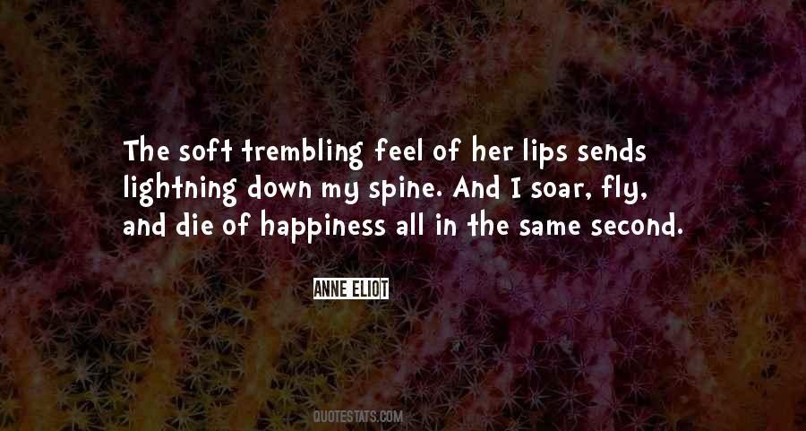 Quotes About Soft Lips #953673