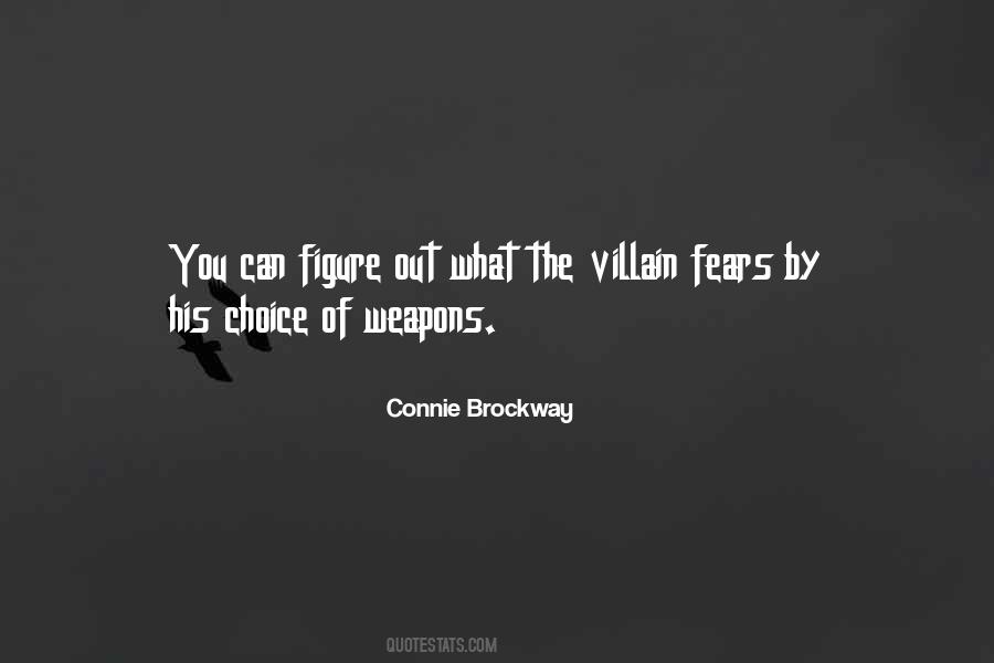 Weapons Of Choice Quotes #847477