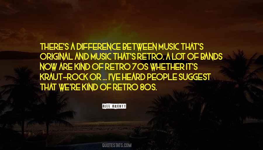 Quotes About Retro Music #1057822