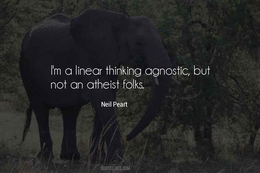 Linear Thinking Quotes #974530
