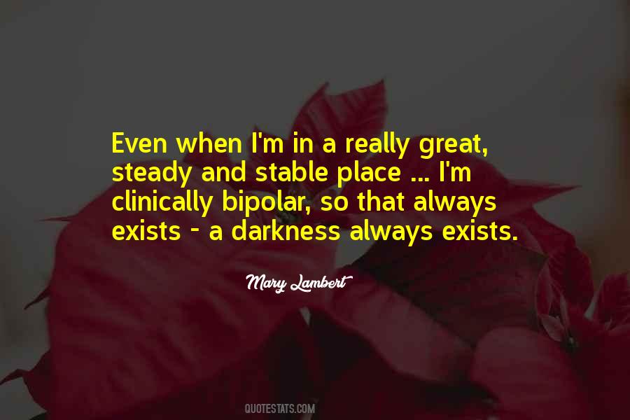 Quotes About Bipolar #1024239