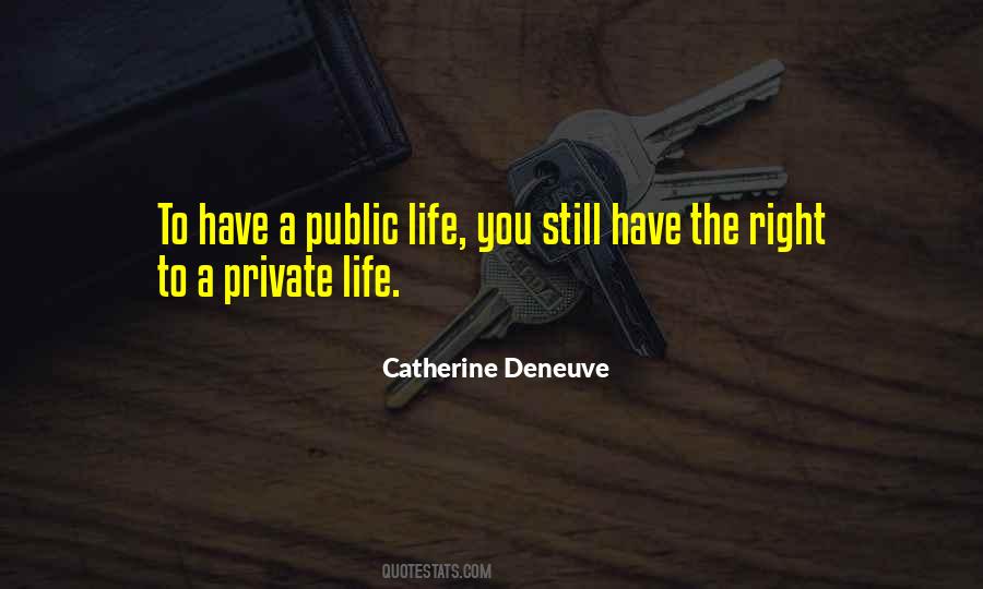 Quotes About Private Life #1016665