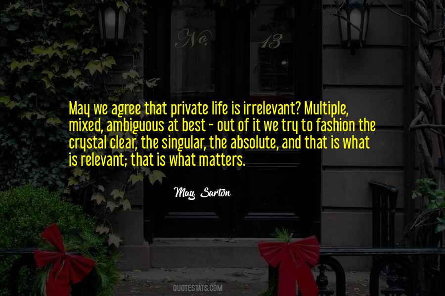 Quotes About Private Life #1313023