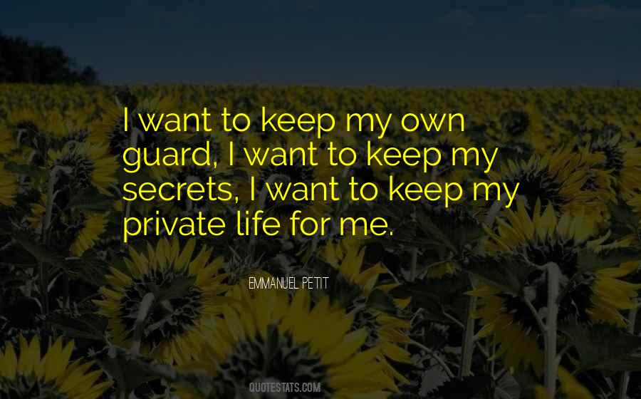 Quotes About Private Life #985839
